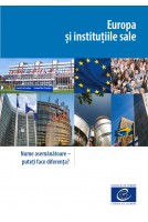 Europa și instituțiile sale...